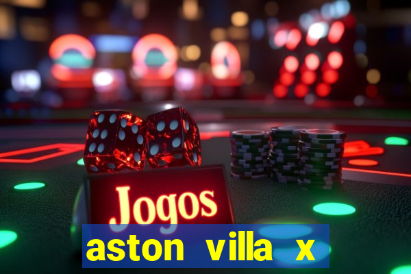 aston villa x liverpool futemax